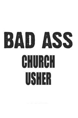 Book cover for Bad Ass Church Usher