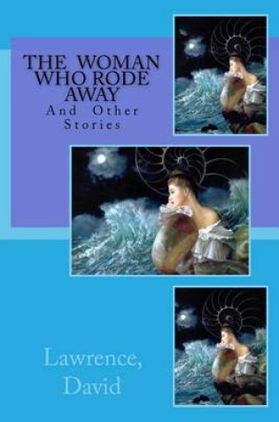 Cover of The Woman Who Rode Away