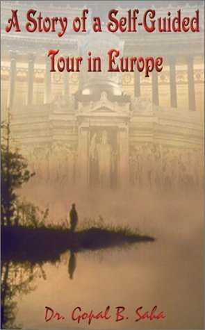 Book cover for A Story of a Self-Guided Tour in Europe