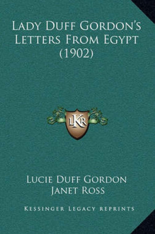 Cover of Lady Duff Gordon's Letters from Egypt (1902)