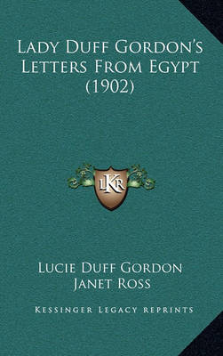 Book cover for Lady Duff Gordon's Letters from Egypt (1902)