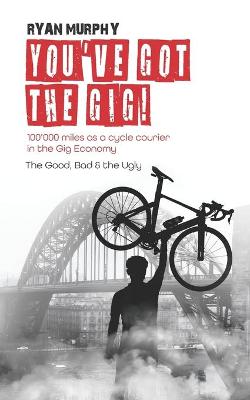 Book cover for You've got the Gig!