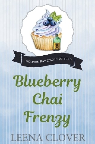 Cover of Blueberry Chai Frenzy