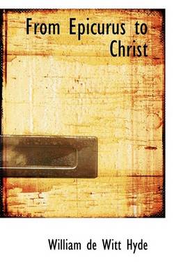 Book cover for From Epicurus to Christ