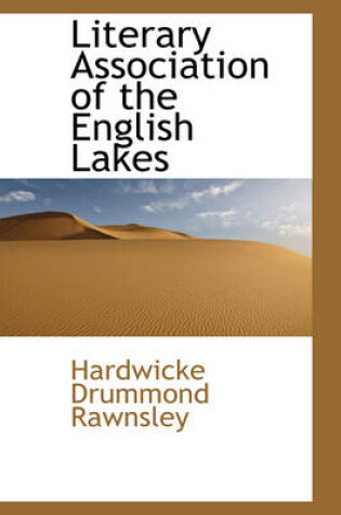 Cover of Literary Association of the English Lakes