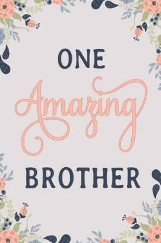 Cover of One Amazing Brother
