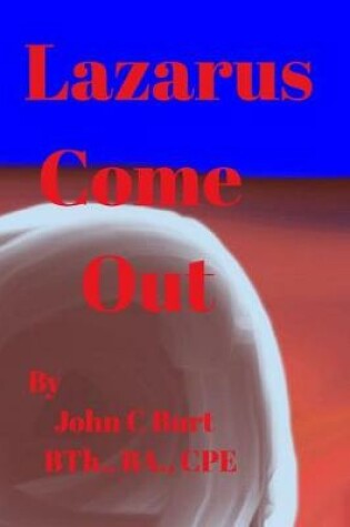 Cover of Lazarus Come Out.