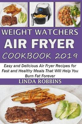 Cover of Weight Watchers Air Fryer Cookbook 2019