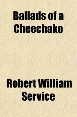 Book cover for Ballads of a Cheechako