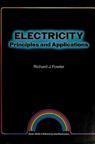 Cover of Electricity, Principles and Applications