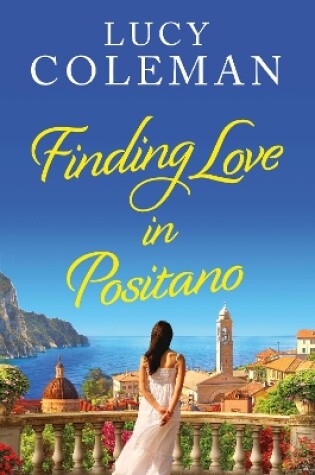 Cover of Finding Love in Positano