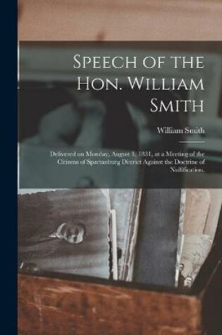 Cover of Speech of the Hon. William Smith
