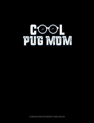 Cover of Cool Pug Mom