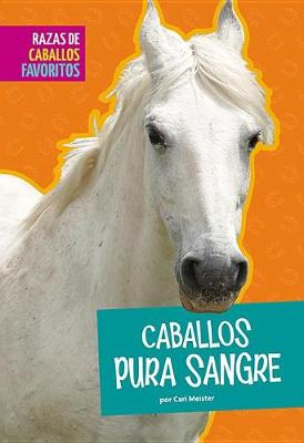 Book cover for Caballos Pura Sangre