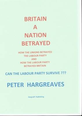 Book cover for Britain a Nation Betrayed