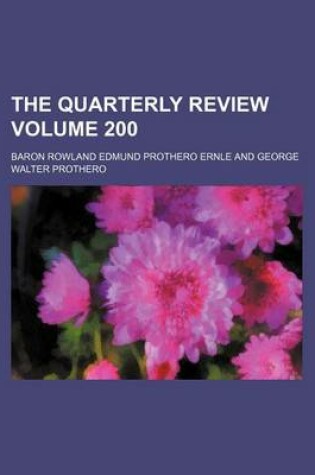 Cover of The Quarterly Review Volume 200