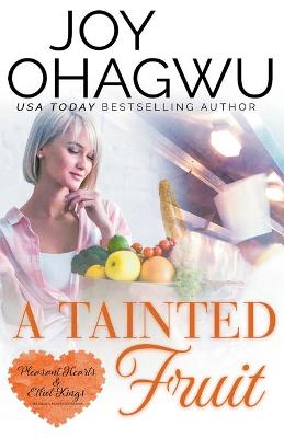 Book cover for A Tainted Fruit - A Christian Suspense - Book 8