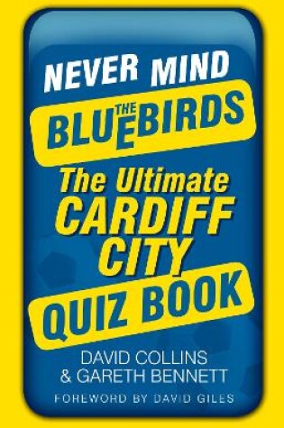 Cover of Never Mind the Bluebirds