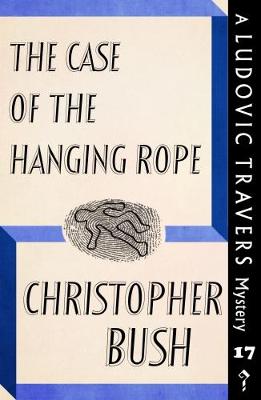 Cover of The Case of the Hanging Rope