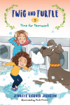 Book cover for Twig and Turtle 5: Time for Teamwork