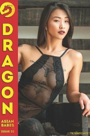 Cover of Dragon Issue 02 - TK Margaret.