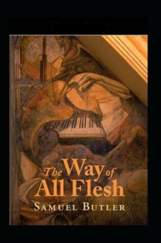 Cover of The Way of All Flesh Annotaed
