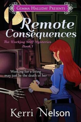 Cover of Remote Consequences