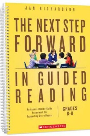 Cover of The Next Step Forward in Guided Reading