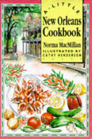 Cover of A Little New Orleans Cookbook