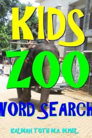 Cover of Kids Zoo Word Search