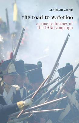 Book cover for The Road to Waterloo