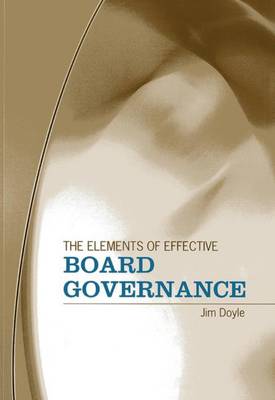 Book cover for The Elements of Effective Board Governance