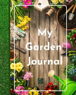 Book cover for My Garden Journal