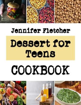 Book cover for Dessert for Teens