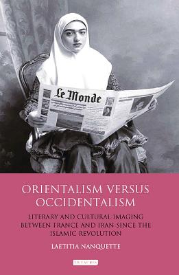 Cover of Orientalism Versus Occidentalism