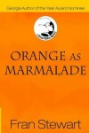 Book cover for Orange as Marmalade