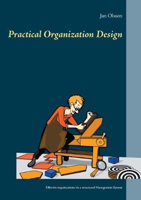 Book cover for Practical Organization Design