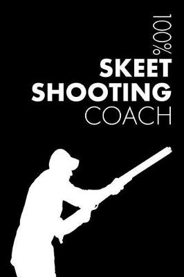 Book cover for Skeet Shooting Coach Notebook