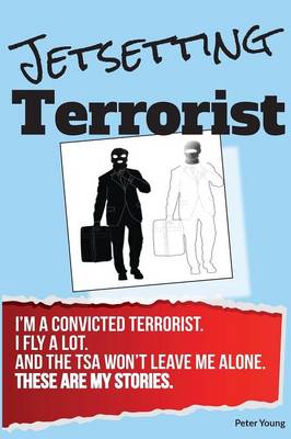 Book cover for Jetsetting Terrorist