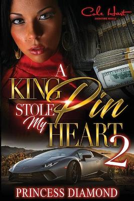 Book cover for A Kingpin Stole My Heart 2