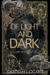 Book cover for Of Light and Dark (Discreet Cover)