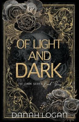 Book cover for Of Light and Dark (Discreet Cover)