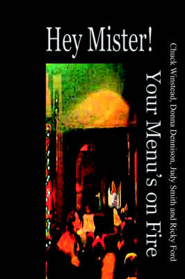 Book cover for Hey Mister Your Menu's on Fire
