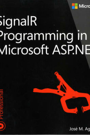 Cover of SignalR Programming in Microsoft ASP.NET