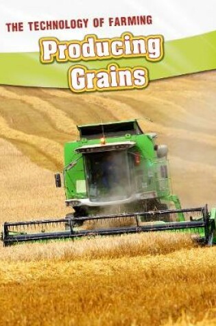 Cover of Producing Grains