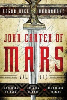 Cover of John Carter of Mars: Vol. One