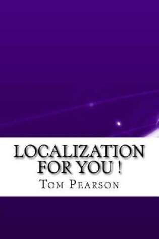 Cover of Localization for You !