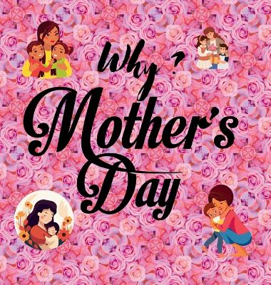 Cover of Why? Mother's Day