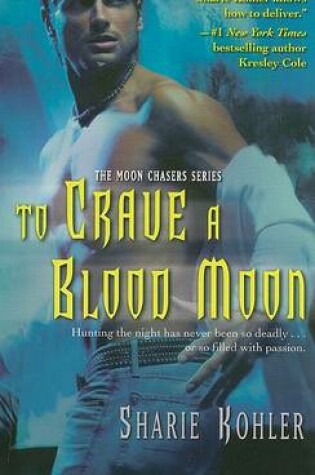 Cover of To Crave a Blood Moon