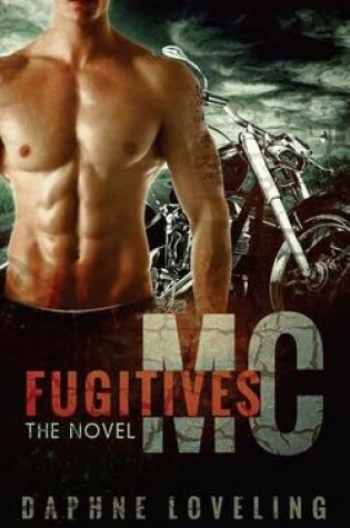 Cover of Fugitives MC